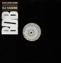 12inch Vinyl Single - Back Drop Bomb , DJ Hasebe - Rough Introduction For The Next