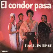 7inch Vinyl Single - Back In Time - El Condor Pasa