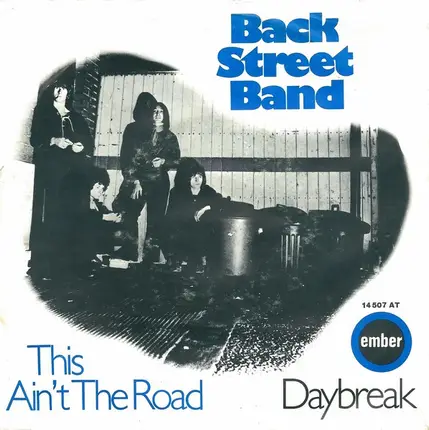Back Street Band - This Ain't The Road / Daybreak