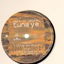 12'' - Back To Nature - Tuna Ye
