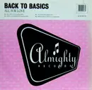 12inch Vinyl Single - Back To Basics - All For Love