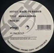 Back To Basics - Mama-Kossa