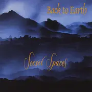 CD - Back To Earth - Secret Spaces