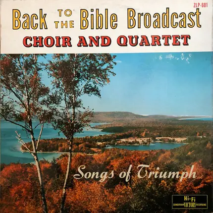 Back To The Bible Broadcast Choir - Songs Of Triumph