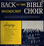LP - Back to the bible broadcast - Back to the bible broadcast choir