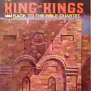 LP - Back To The Bible Quartet - King Of Kings - Mono