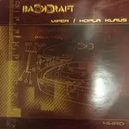 Backdraft - Viper / Hopla Klaus
