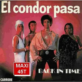 Back In Time - El Condor Pasa