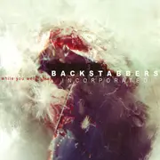 CD - Backstabbers Incorporated - While You Were Sleeping - EP
