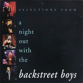 Backstreet Boys - Selections From A Night Out With The Backstreet Boys