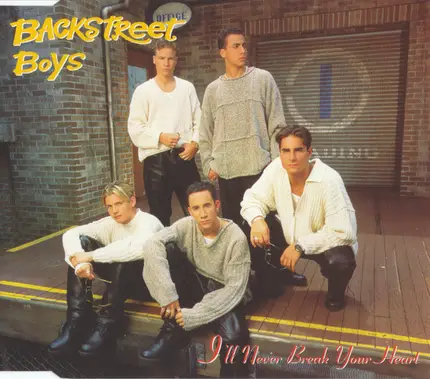 Backstreet Boys - I'll Never Break Your Heart