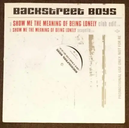 Backstreet Boys - Show Me The Meaning Of Being Lonely