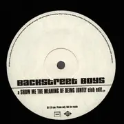 12inch Vinyl Single - Backstreet Boys - Show Me The Meaning Of Being Lonely