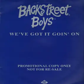 Backstreet Boys - We've Got It Goin' On