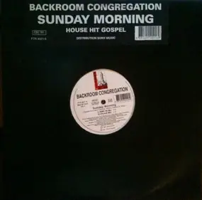 The Backroom Congregation - Sunday Morning