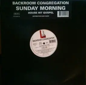 The Backroom Congregation - Sunday Morning