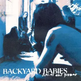 Backyard Babies - Diesel & Power