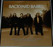 Backyard Babies - The Mess Age (How Could I Be So Wrong)