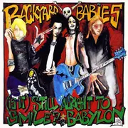 7'' - Backyard Babies - (Is It) Still Alright To Smile? / Babylon