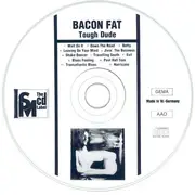 CD - Bacon Fat - Tough Dude