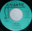 7inch Vinyl Single - Bad Company - That Girl - Promo