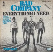 7inch Vinyl Single - Bad Company - Everything I Need