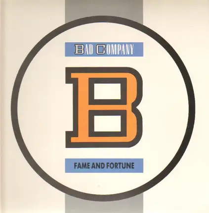 Bad Company - Fame and Fortune