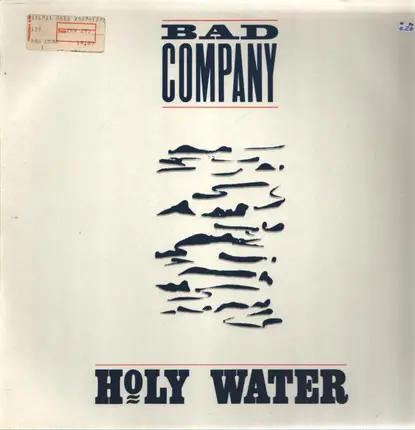 Bad Company - Holy Water