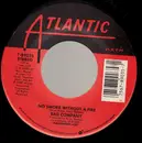 7inch Vinyl Single - Bad Company - No Smoke Without A Fire