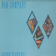 Bad Company - Rough Diamonds