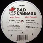 Bad Cabbage