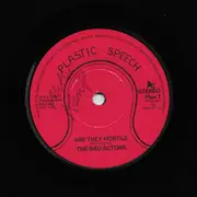 7inch Vinyl Single - Bad Actors - Are They Hostile