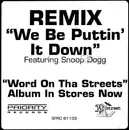 12inch Vinyl Single - Bad Azz - We Be Puttin' It Down! (Remix) - Promo
