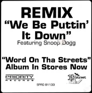 Bad Azz - We Be Puttin' It Down! (Remix)