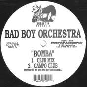 Bad Boy Orchestra - Bomba