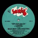 12inch Vinyl Single - Bad Boy Orchestra - Hip Hop Salsa