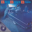 7inch Vinyl Single - Bad Boys Blue - Bad Boys Blue