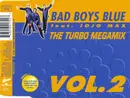 CD Single - Bad Boys Blue Feat. Jojo Max - The Turbo Megamix Vol. 2