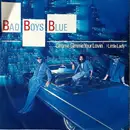 7inch Vinyl Single - Bad Boys Blue - Gimme Gimme Your Lovin' ›Little Lady‹