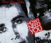12inch Vinyl Single - Bad Boys Blue - How I Need You