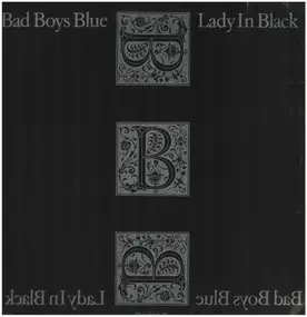 Bad Boys Blue - Lady In Black