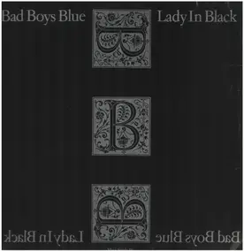 Bad Boys Blue - Lady In Black