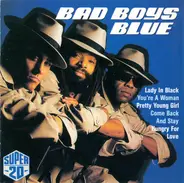 Bad Boys Blue - Super 20