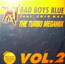 12'' - Bad Boys Blue - The Turbo Megamix Vol. 2