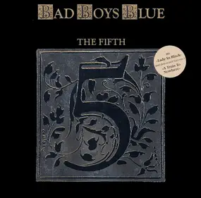 Bad Boys Blue - The Fifth