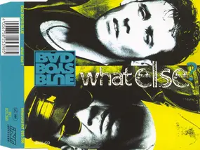 Bad Boys Blue - What Else?