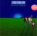 CD - Bad Boys Blue - My Blue World