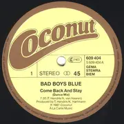 12inch Vinyl Single - Bad Boys Blue - Come Back And Stay