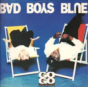 12inch Vinyl Single - Bad Boys Blue - Go Go (Love Overload)