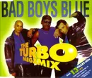 CD - Bad Boys Blue - The Turbo Megamix